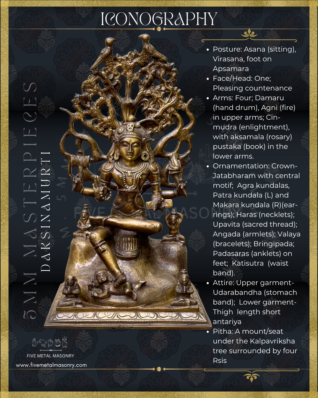 Iconographic description of Handcrafted Panchaloha bronze Dakshinamurti statue, crafted according to Shilpasastra principles, featuring traditional South Indian iconography of Shiva as the divine teacher seated beneath the banyan tree with sages and Apasmara.