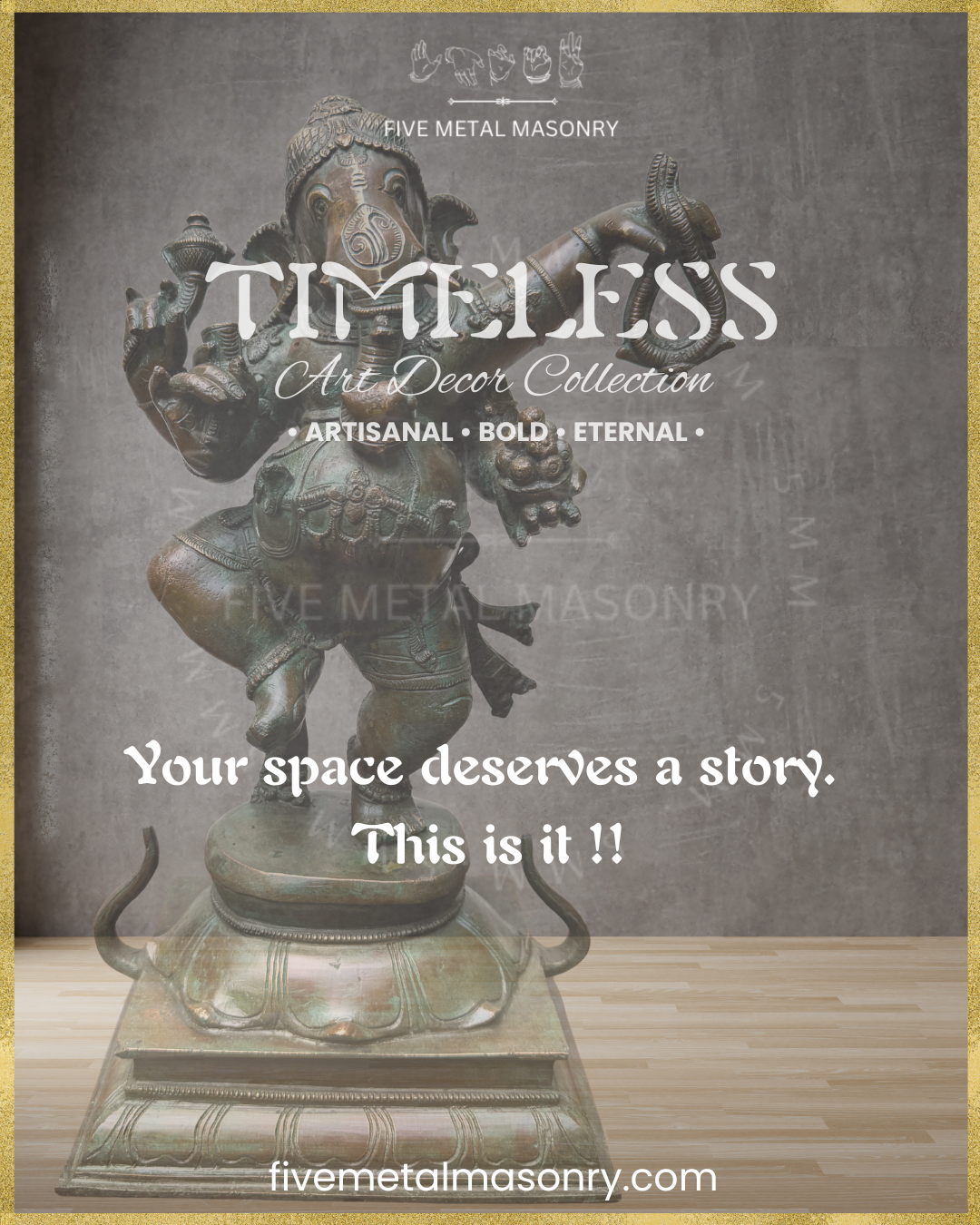 TIMELESS Art Decor Collection by Five Metal Masonry featuring a handcrafted Panchaloha bronze Nritta Ganesha with antique patina finish.