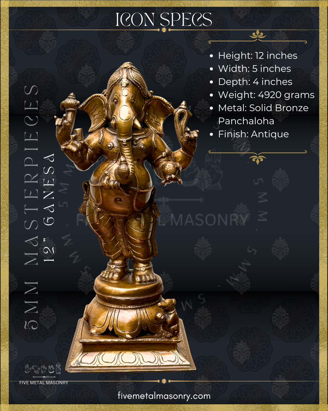 Dimensions of Handcrafted Panchaloha bronze standing Ganesha from the Masterpieces collection, depicted with four arms holding traditional attributes, long central trunk, detailed ornaments and drapery, standing on a lotus pedestal with musika at his feet.