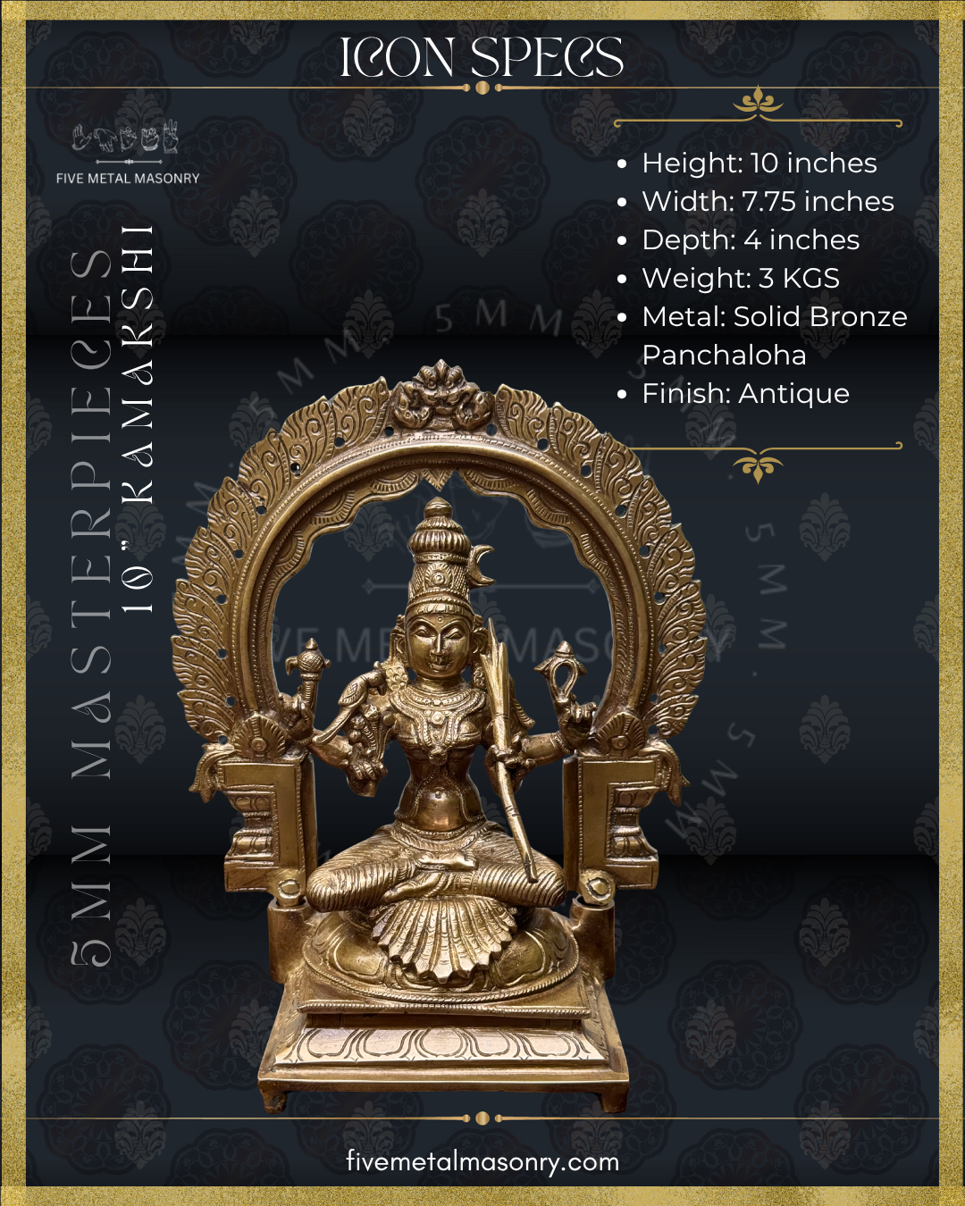 Panchaloha bronze Kamakshi statue from the Masterpieces collection with ornate prabhavali, seated four-armed South Indian iconographic form, antique finish and detailed icon specifications including dimensions and weight.