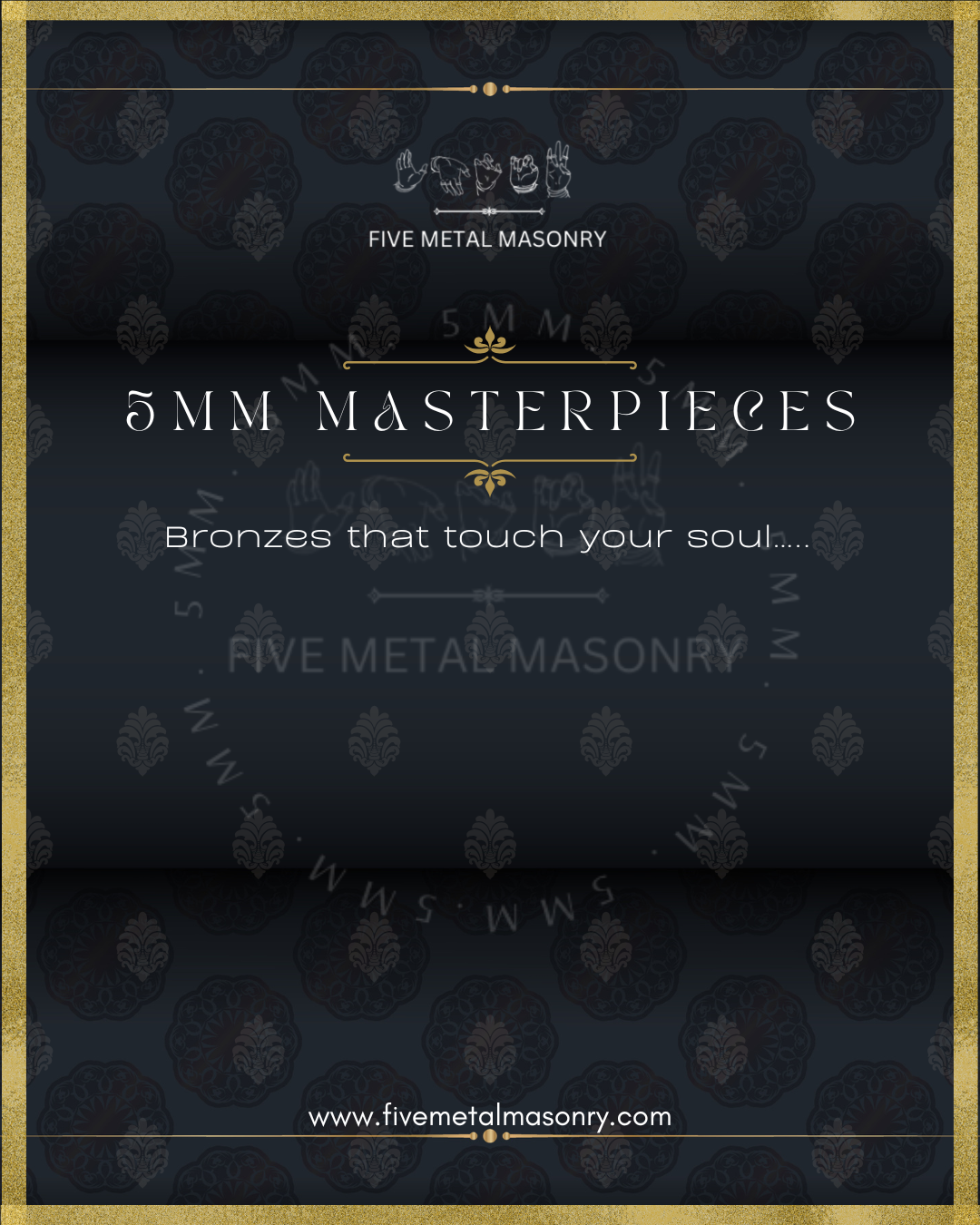 Promotional banner for the 5MM Masterpieces collection featuring Five Metal Masonry branding with the tagline “Bronzes that touch your soul” on a patterned dark background inspired by South Indian design aesthetics.
