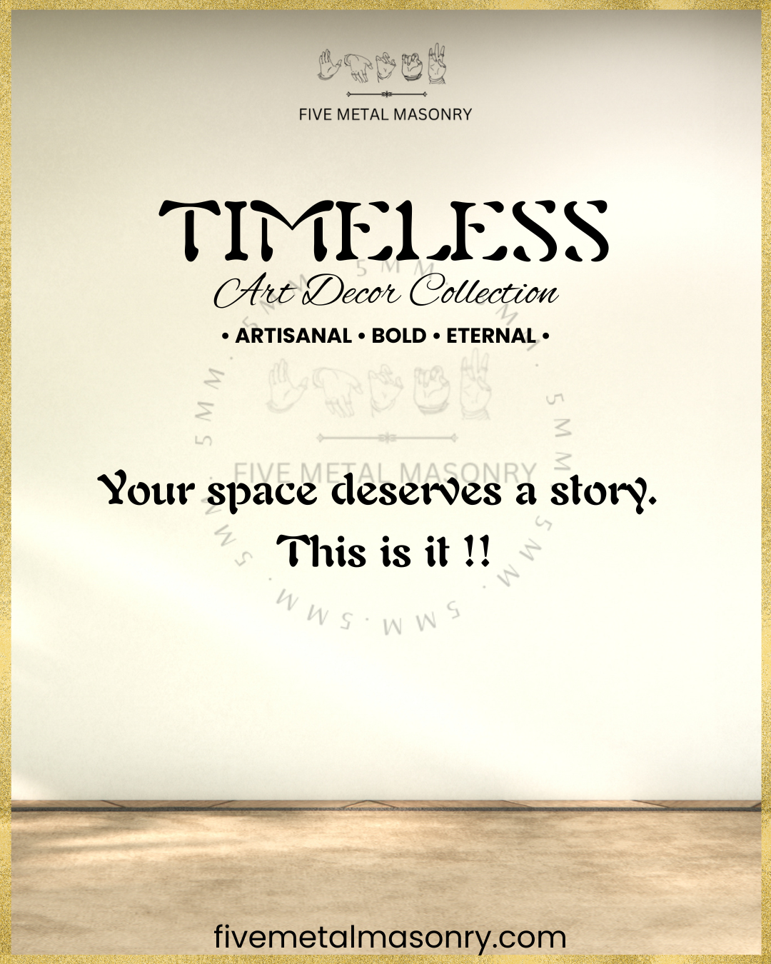Five Metal Masonry - Timeless Collection - Art Decor Panchaloha Bronzes- Your space deserves a story, This is it ! 
