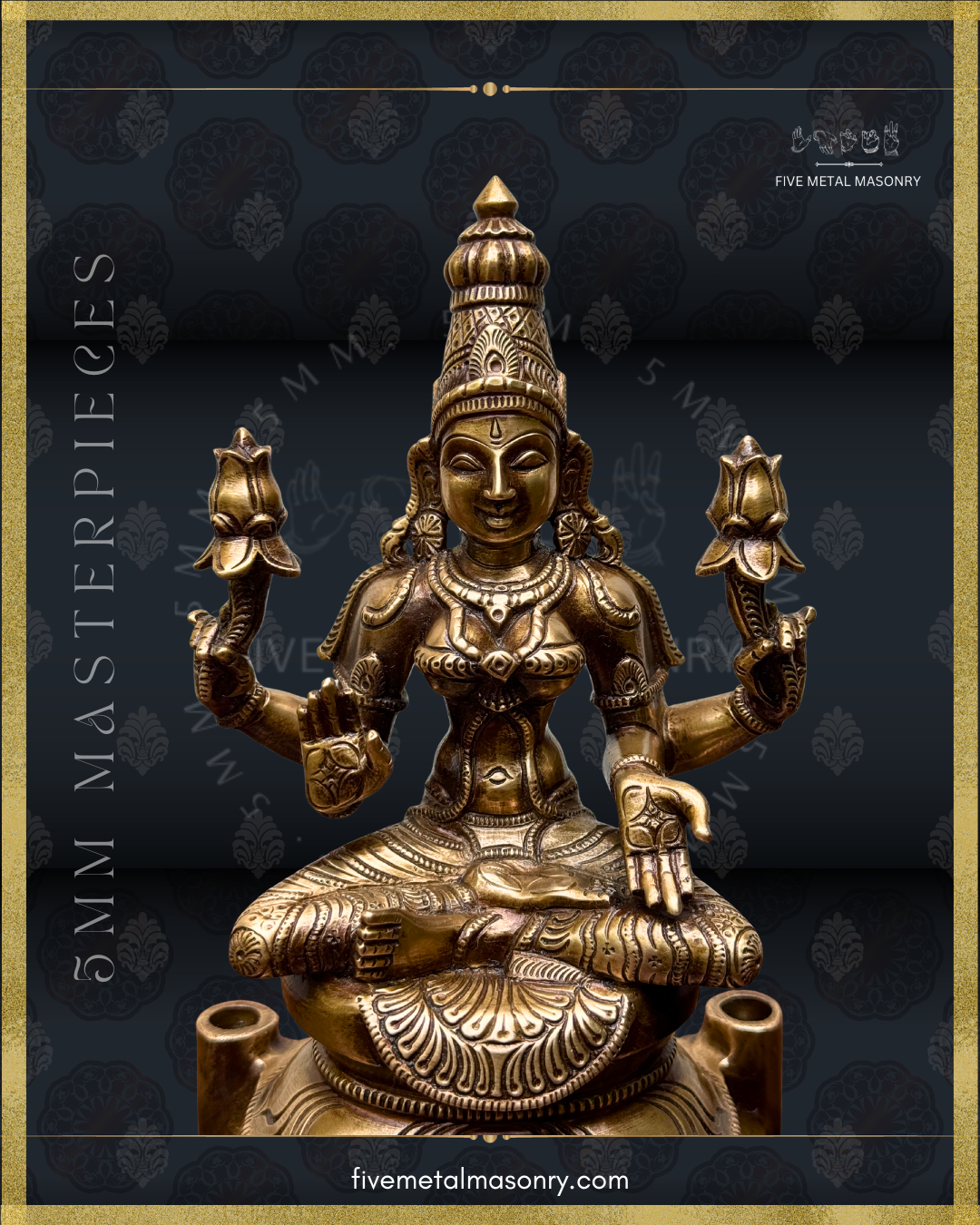 Lakshmi panchaloha bronze statue with intricate detailing and exquisite workmanship on a black background with Five Metal Masonry branding