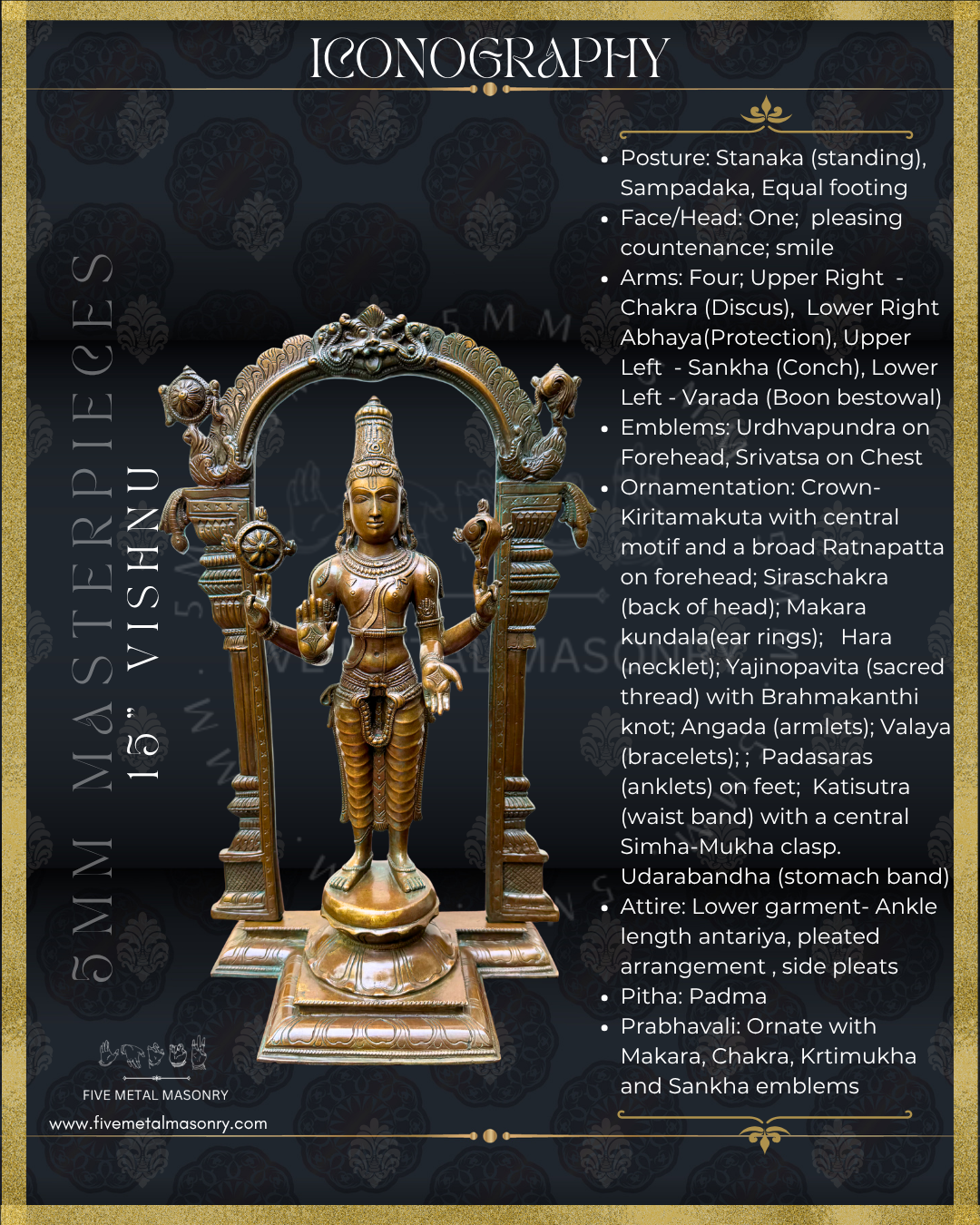 Vishnu Panchaloha Bronze statue -  Masterpieces Collection - Iconography per Shilpa Sastra, handcrafted lost wax casting- Iconographic Details