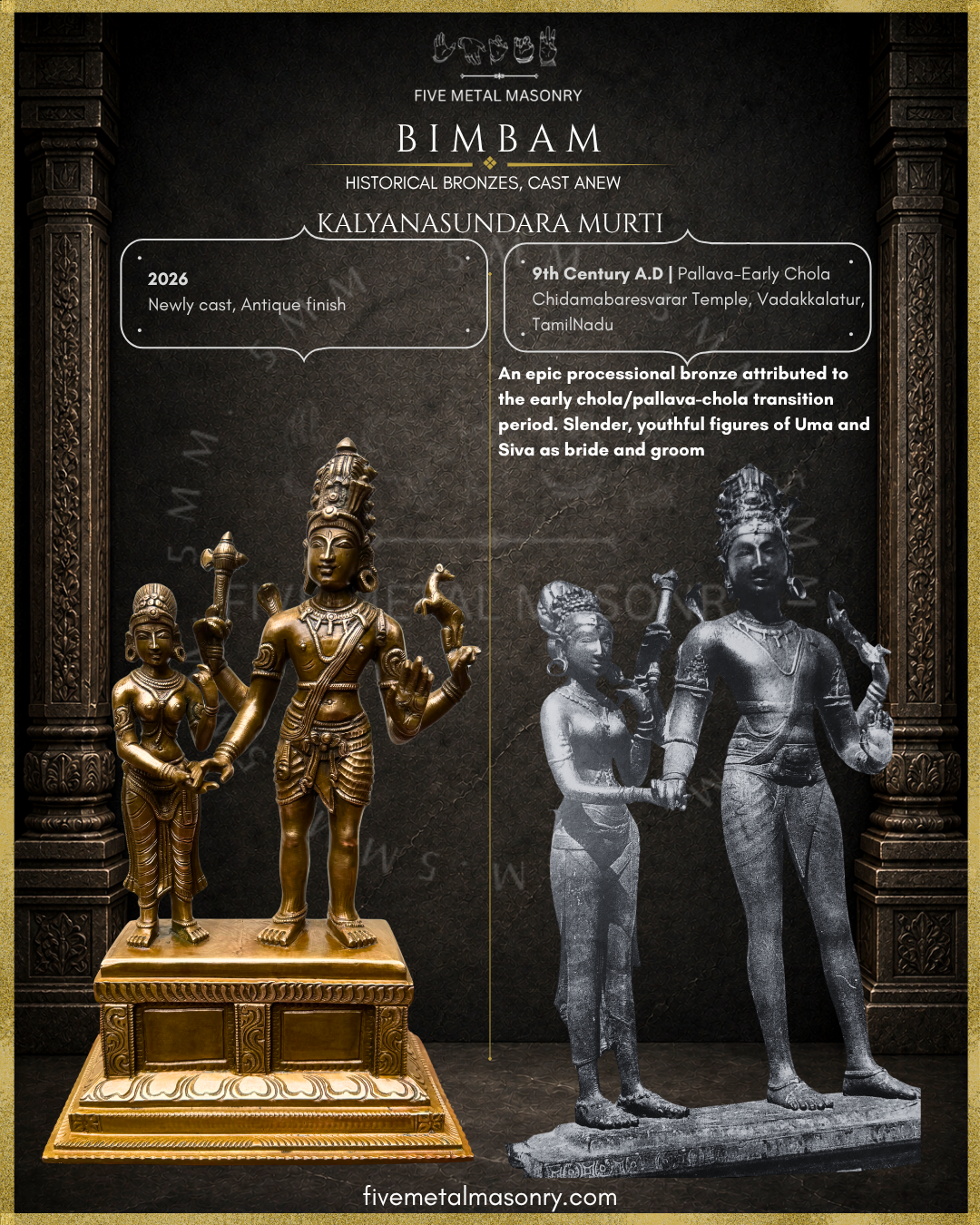 View of handcrafted Panchaloha bronze Kalyanasundara Murti from the BIMBAM Collection beside the 9th-century Pallava–Early Chola bronze that inspired it, showing Shiva and Parvati in panigrahana wedding pose, recreated in the silpa-sastra and traditional iconographic tradition.